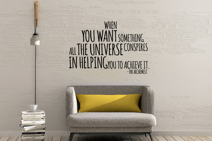 Wall Decal The Alchemist When You Want Something The Universe Conspires in Helping You Achieve It Sticker 32