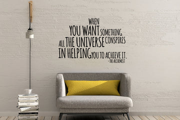 Wall Decal The Alchemist When You Want Something The Universe Conspires in Helping You Achieve It Sticker 32